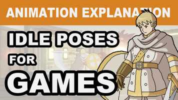 Free download Animation Explanation - Idle Poses for Games [Bennic] video and edit with RedcoolMedia movie maker MovieStudio video editor online and AudioStudio audio editor onlin